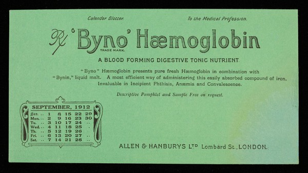 'Byno' Haemoglobin : a blood forming digestive tonic nutrient : September 1912.