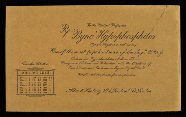 'Byno' Hypophosphites : "one of the most popular tonics of the day." B.M.J. : August 1913.