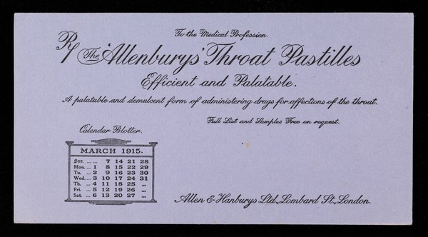 The 'Allenburys' throat pastilles : efficient and palatable : March 1915.