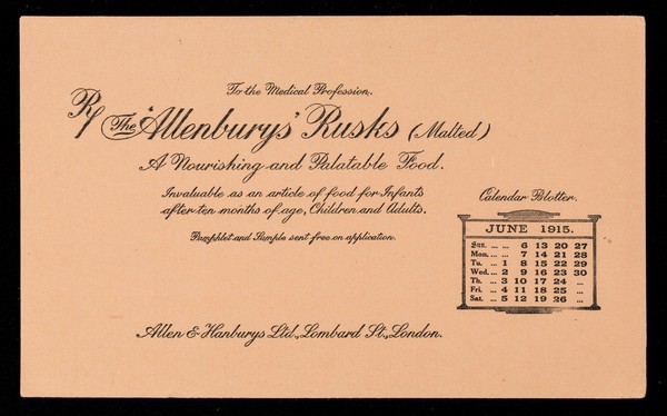 The 'Allenburys' Rusks (malted) : a nourishing and palatable food : June 1915.