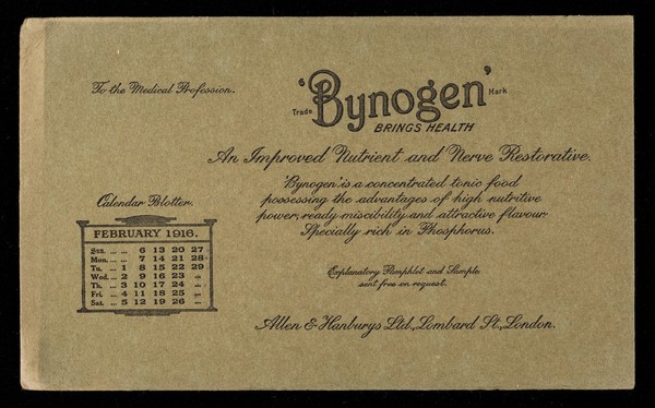 'Bynogen' brings health : an improved nutrient and nerve restorative : February 1916.