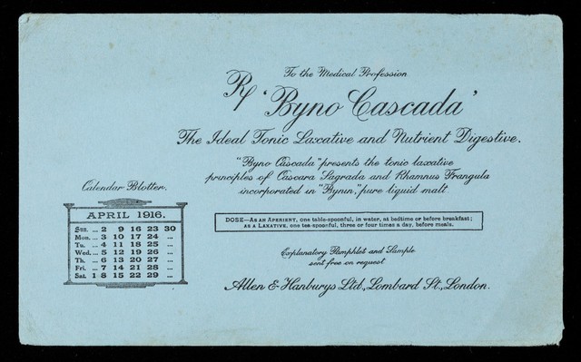 'Byno-Cascada' : the ideal tonic laxative and nutrient digestive : April 1916.