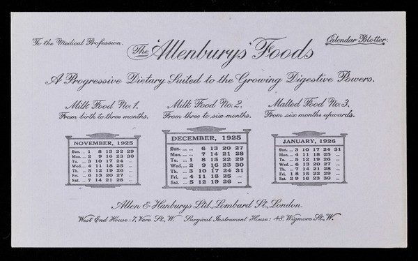 The 'Allenburys' Foods : a progressive dietary suited to the growing digestive powers : November 1925, December 1925, January 1926.