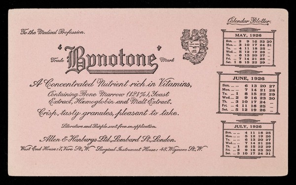 'Bynotone' : a concentrated nutrient rich in vitamins : May 1926, June 1926, July 1926.