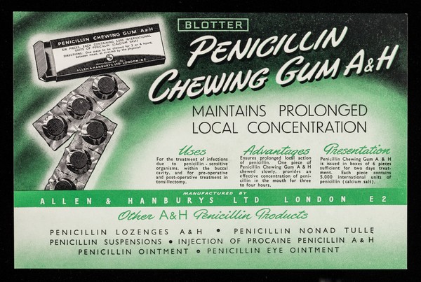 Penicillin chewing gum A&H / maintains prolonged local concentration.