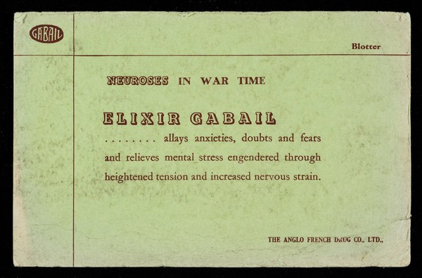 Neuroses in war time : Elixir Gabail.