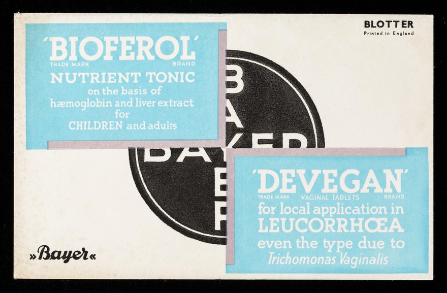 'Bioferol' nutrient tonic ... : 'Devegan' for local application in leucorrhoea ...