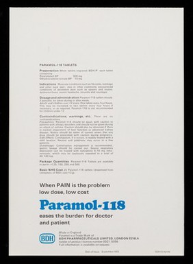 When pain is the problem Paramol-118 eases your surgery burden by providing reliable low-dose control.