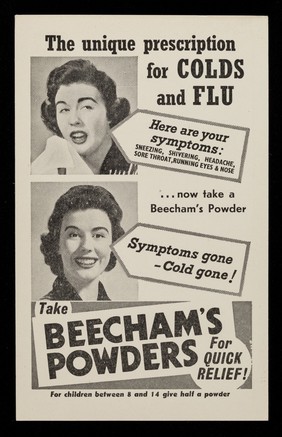 The unique prescription for colds and flu : take Beecham's Powders for quick relief!.