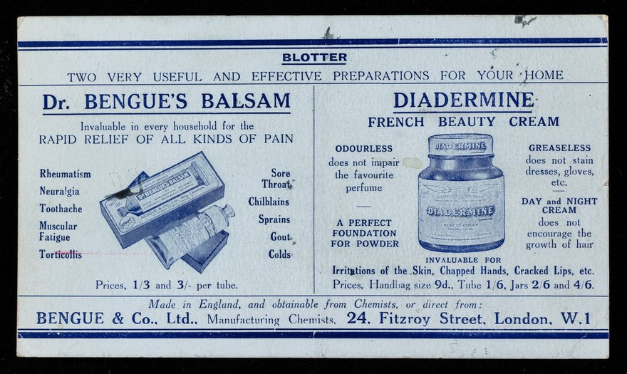 Two very useful and effective preparations for your home : Dr. Bengue's Balsam, Diadermine French beauty cream.