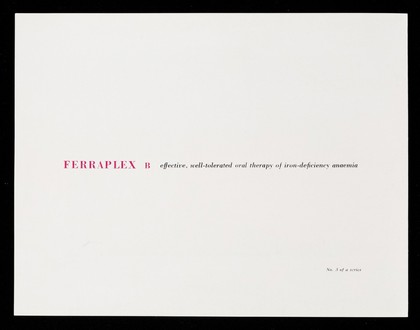 Ferraplex B effective, well-tolerated, oral therapy of iron-deficiency anaemia. 3, Clavelina.