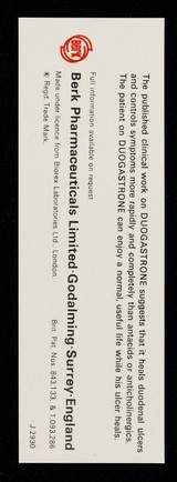 Duogastrone : specifically for duodenal ulcers.