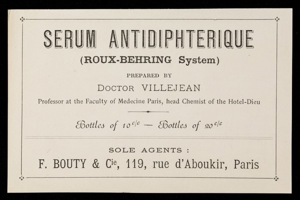 Serum antidiphterique (Roux-Behring System) : prepared by Doctor Villejean.