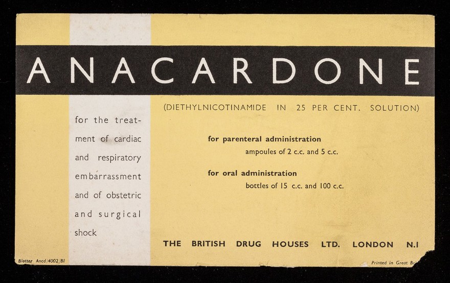 Anacardone (diethylnicotinamide in 25 per cent. solution).