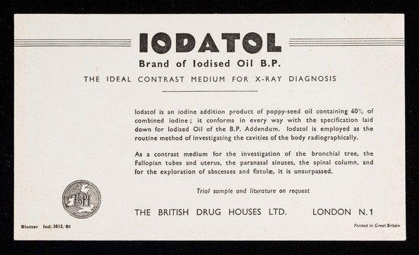 Iodatol : brand of iodised oil B.P. : the ideal contrast medium for x-ray diagnosis.