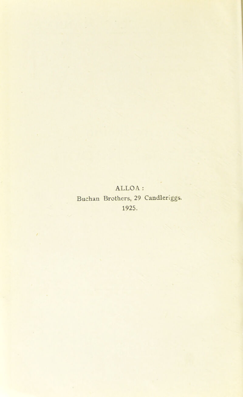 ALLOA. : Buchan Brothers, 29 Candleriggs. 1925.