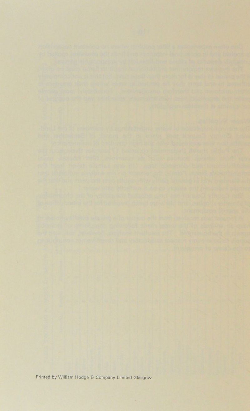 Printed by William Hodge & Company Limited Glasgow