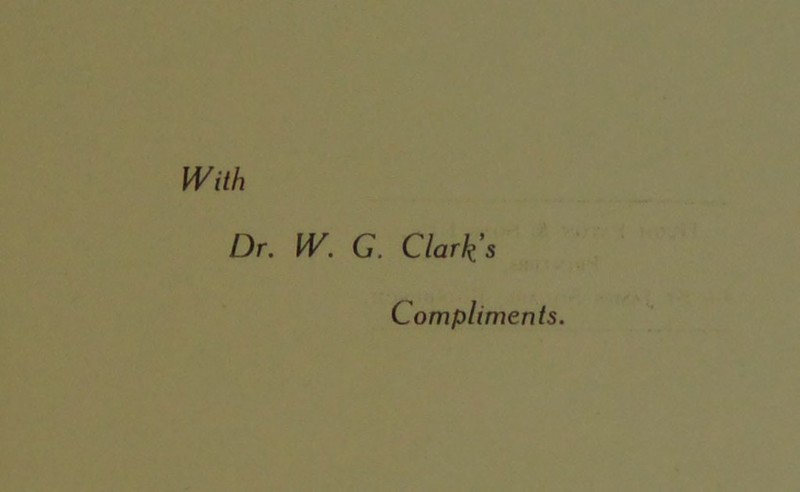 With Dr. W. G. Clark’s Compliments.