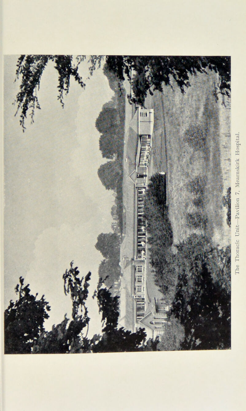 The Thoracic Unit—Pavilion 7, Mearnskirk Hospital.