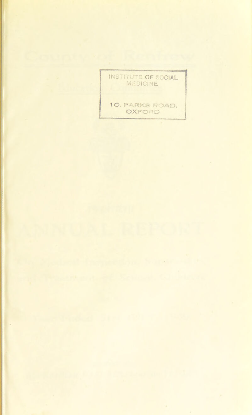 MEDICINE 1 O. PARKS ROAD, OXFORD