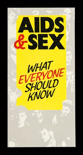 AIDS and sex : what everyone should know / issued by the Scottish Health Education Group.