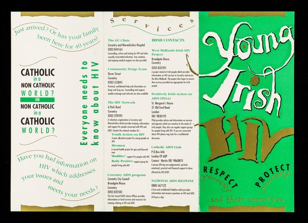 Young, Irish, HIV : respect yourself, protect yourself ... and those around you.