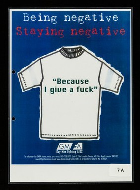 Being negative, staying negative : "Because I give a fuck" / GMFA.