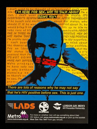 Fancy your chances? : now guess why this guy won't be telling you he has HIV? / Terrence Higgins Trust, LADS, C.L.A.S.H., London Gay Men's HIV Prevention Partnership, MetroM8.