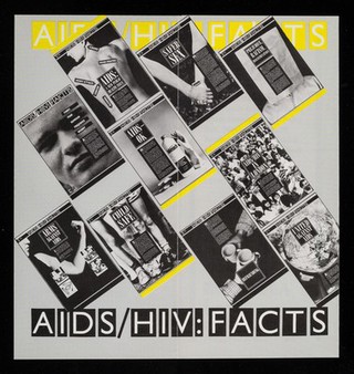 AIDS HIV: facts : an exhibition / London Strategic Policy Unit, Association of London Authorities.