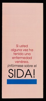 Si usted alguna vez ha tenido una enfermedad venérea, infórmese sobre el SIDA / Estado de Nueva York, Departament de Salud.