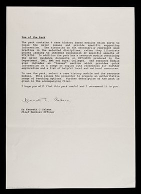 From the Chief Medical Officer, Dr. Kenneth Calman, MD PhD FRCS (Glas, ed) FRCP (Lond, Ed) FRCGHP FRCR MFCM FRSE ... HIV & AIDS, the issues : Dear Colleague, "HIV and AIDS - the issues" education pack for hospital doctors ...