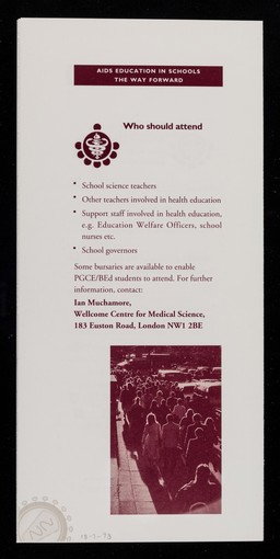 AIDS education in schools, the way forward : The Wellcome Trust, 183 Euston Road, London, NW1 2BE, 8th May 1993.