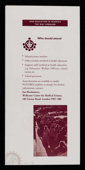 AIDS education in schools, the way forward : The Wellcome Trust, 183 Euston Road, London, NW1 2BE, 8th May 1993.