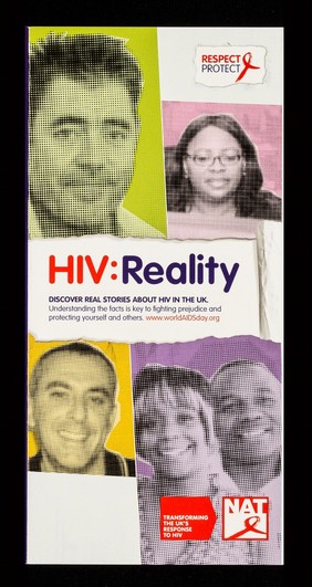 HIV : reality : discover real stories about HIV in the UK : understanding the facts is key to fighting prejudice and protecting yourself and others / Aware Ltd.