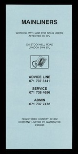 Mainliners : working with and for drug users affected by HIV : 205 Stockwell Road, London SW9 9SL / Mainliners Ltd.