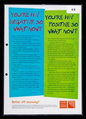 You're HIV negative so what now? : you're HIV positive so what now? / CHAPS, Terrence Higgins Trust.