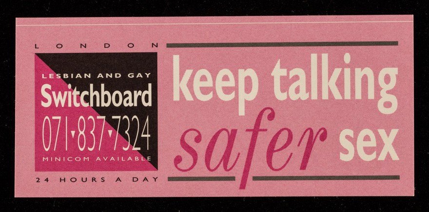 Keep talking safer sex / London Lesbian and Gay Switchboard.