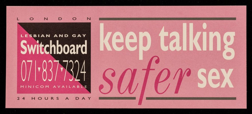 Keep talking safer sex / London Lesbian and Gay Switchboard.