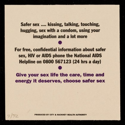 Choose safer sex : protect yourself & your partner from sexually transmitted diseases / produced by the City & Hackney Health Authority.