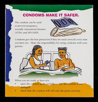 Condoms make it safer.