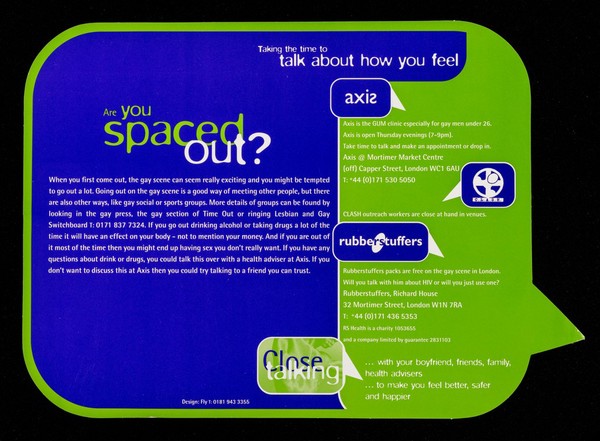 Are you spaced out? : close talking : taking the time to talk about how you feel / Axis, C.L.A.S.H., Rubberstuffers.