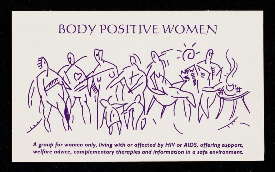 Body Positive Women : a group for women only, living with HIV or AIDS, offering support, welfare advice, complementary therapies and information in a safe environment : we are based at 51b Philbeach Gardens, London SW5 ... / Body Positive.
