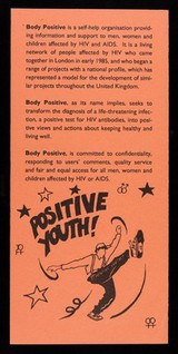 Positive Youth : Body Positive, 51B Philbeach Gardens, Earls Court, London SW5 9EB.