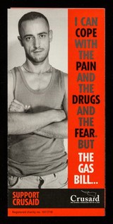 I can cope with the pain and the drugs and the fear. But the gas bill... : support Crusaid / Crusaid, the national fundraiser for HIV & AIDS.