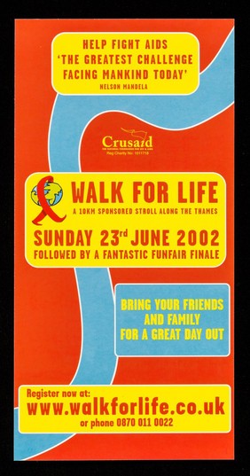Walk for life : a 10km sponsored stroll along the Thames : Sunday 23rd June 2002 : followed by a fantastic funfair finale / Crusaid.