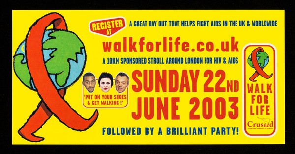 walkforlife.co.uk : a 10km sponsored stroll around London for HIV & AIDS : Sunday 22nd June 2003 : followed by a brilliant party / Crusaid.