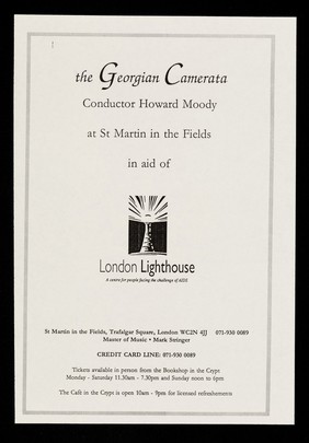 The Georgian camerata : conductor Howard Moody at St. Martin in the Fields in aid of London Lighthouse, a centre for people facing the challenge of AIDS / London Lighthouse.