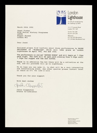 Dear Janet, Enclosed please find leaflets about three performances by Wayne Pritchard of "Mimescope" which will take place at London Lighthouse on April 8th, 9th and 10th / Jason Clapperton, Events Co-Ordinator.