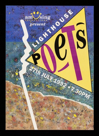 Amusing Productions present Lighthouse poets : Tuesday 27th July 1992, 7.30 pm : readings by Tomm Gunn, John Heath-Stubbs, Maureen Duffy, Jeremy Reed, Clive Wilmer introduced by Brenda Dean / London Lighthouse.