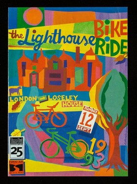 The lighthouse bike ride : London to Loseley House : Sunday 12 Sept. 1993 ... / Open Air Bike Rides.